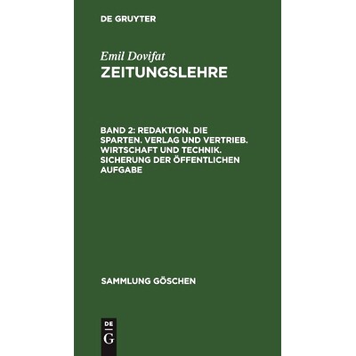 预订 Redaktion. Die Sparten. Verlag und Vertrieb. Wirtschaft und Technik. Sicherung der öffentlichen Aufgabe: 978311231