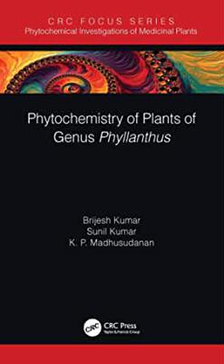 【预订】Phytochemistry of Plants from Genus Phyllanthus