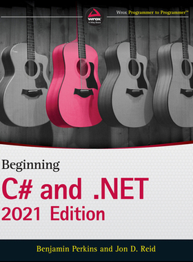 【预订】Beginning C# And .Net: 2021 Edition 9781119795780