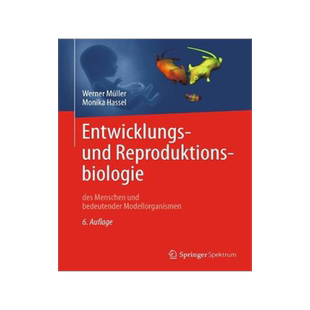 预订 Entwicklungsbiologie und Reproduktionsbiologie des Menschen und bedeutender Modellorganismen
