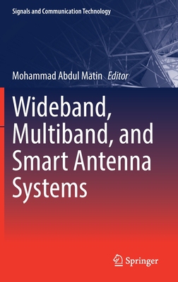 【预订】Wideband, Multiband, and Smart Antenna Systems 9783030743109