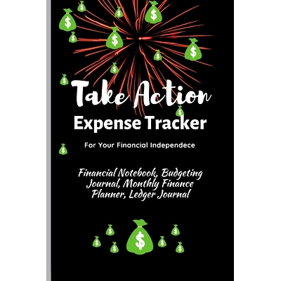预订 Take Action Expense Tracker: Financial Notebook, Budgeting Journal, Monthly Finance Planner, Ledger Journal, Expens