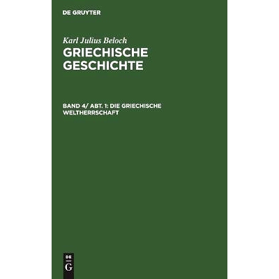 预订 Die griechische Weltherrschaft: 9783110004328