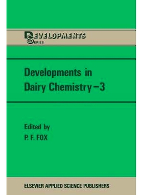 预订 Developments in Dairy Chemistry—3: Lactose and Minor Constituents: 9789401086943