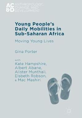 【预订】Young People’s Daily Mobilities in Sub-Saharan Africa