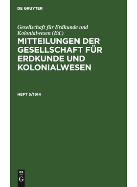 预订 Mitteil. D. Gesellschaft F. Erdkunde  H. 5/1914 Mgek: 9783112449219