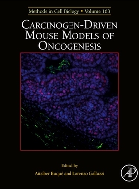 【预订】Carcinogen-Driven Mouse Models of Oncogenesis