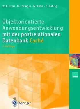 预订 Objektorientierte Anwendungsentwicklung mit der postrelationalen Datenbank Caché