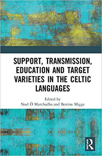 【预售】Support, Transmission, Education and Target Varieties in the Celtic Languages