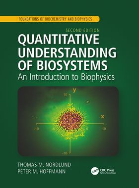 【预订】Quantitative Understanding of Biosystems 9780367779917