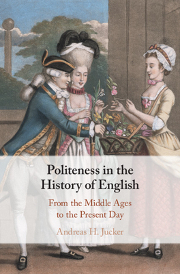【预订】Politeness in the History of English
