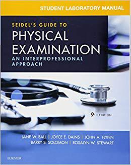 Student Laboratory Manual for Seidel’s Guide to Physical Examination 体检指南学生实验手册