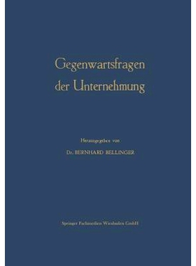 预订 Gegenwartsfragen der Unternehmung: Offene Fragen der Betriebswirtschaftslehre: 9783663005629