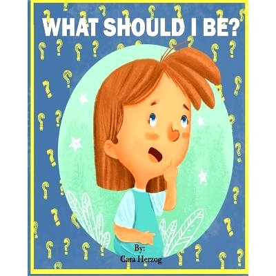 预订 What Should I Be?: 9781979532211