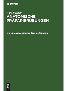 预订 Anatomische Präparierübungen: 9783111064482