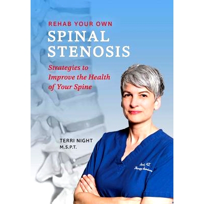 预订 Rehab Your Own Spinal Stenosis: strategies to improve the health of your spine: 9781732264205