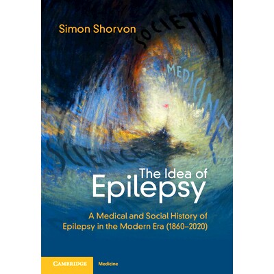 A Medical and Social History of Epilepsy