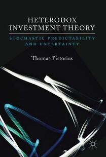【预订】Heterodox Investment Theory