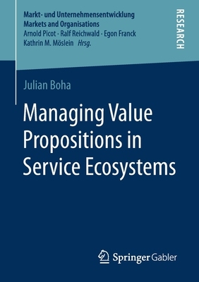 【预订】Managing Value Propositions in Service Ecosystems