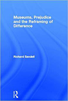 【预售】Museums, Prejudice and the Reframing of Difference