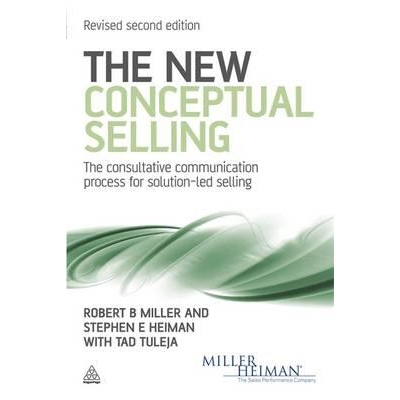 预订 The New Conceptual Selling: The Consultative Communication Process for Solution-led Selling 新概念销售　第2版: 9780