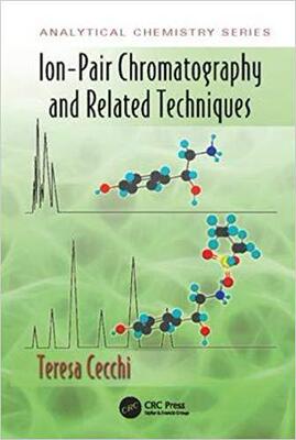 【预售】Ion-Pair Chromatography and Related Techniques