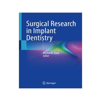 [预订]Surgical Research in Implant Dentistry 9783031372339