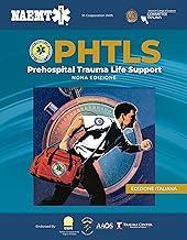 [预订]PHTLS: Supporto delle funzioni vitali in pazienti traumatizzati in fase pre-ospedaliera, Nona edizio 9781284197495
