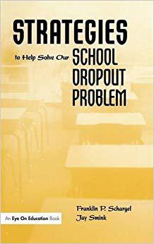 【预售】Strategies to Help Solve Our School Dropout Problem