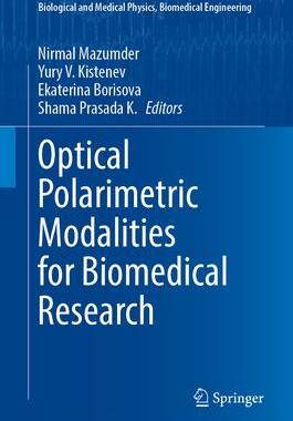 [预订]Optical Polarimetric Modalities for Biomedical Research 9783031318511