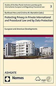 【预售】Protecting Privacy in Private International and Procedural Law and by Data Protection