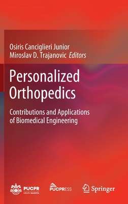 【预订】Personalized Orthopedics 9783030982782