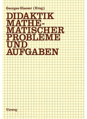预订 Didaktik mathematischer Probleme und Aufgaben: 9783528083953