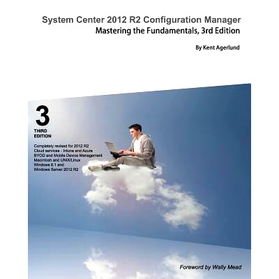 预订 System Center 2012 R2 Configuration Manager: Mastering the Fundamentals: 9789187445088