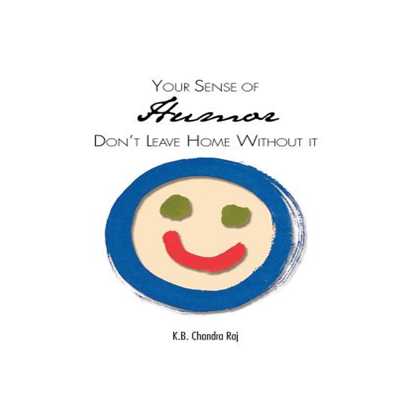 预订 Your Sense of Humor: Don't Leave Home Without It