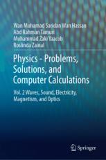 [预订]Physics--Problems, Solutions, and Computer Calculations: Vol. 2--Waves, Sound, Electricity, Magnetis 9783031431647