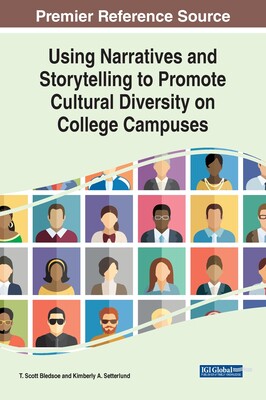 【预订】Using Narratives and Storytelling to Promote Cultural Diversity on College Campuses