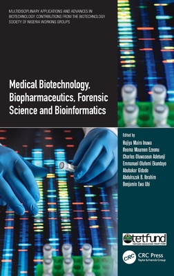 【预订】Medical Biotechnology, Biopharmaceutics, Forensic Science and Bioinf 9780367766962