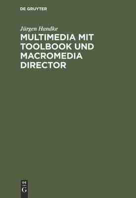 【预订】Multimedia mit ToolBook und Macromedia Director 9783486239720