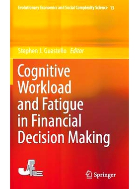 预订 Cognitive Workload and Fatigue in Financial Decision Making 财务决策认知工作负载与疲劳: 9784431553113