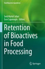 [预订]Retention of Bioactives in Food Processing 9783030968878