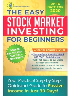预订 Stock Market Investing for Beginners: Your Practical Step-by-Step QuickStart Guide to Passive Income in Just 30 Day