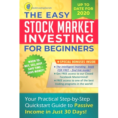 预订 Stock Market Investing for Beginners: Your Practical Step-by-Step QuickStart Guide to Passive Income in Just 30 Day