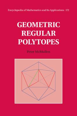 【预订】Geometric Regular Polytopes