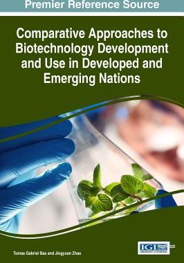 【预订】Comparative Approaches to Biotechnology Development and Use in Developed and Emerging Nations