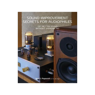 [预订]Sound Improvement Secrets For Audiophiles: Get Better Sound Without Spending Big 9780648298205