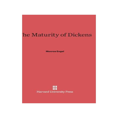 [预订]The Maturity of Dickens 9780674333208