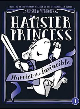 【预售】Hamster Princess: Harriet the Invinc...