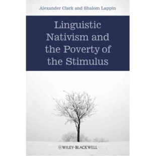 9781405187848 Nativism 精装 语言先天论与刺激贫乏 Stimulus Poverty The And Linguistic 预订