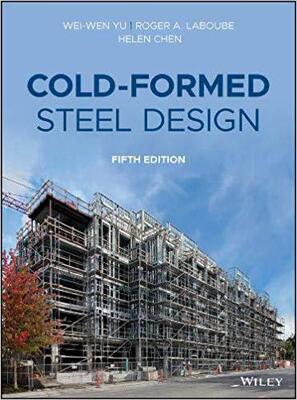 【预售】Cold-Formed Steel Design, Fifth Edition